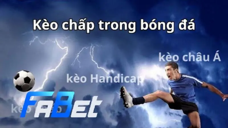 Kèo chấp với tỷ lệ kèo hấp dẫn